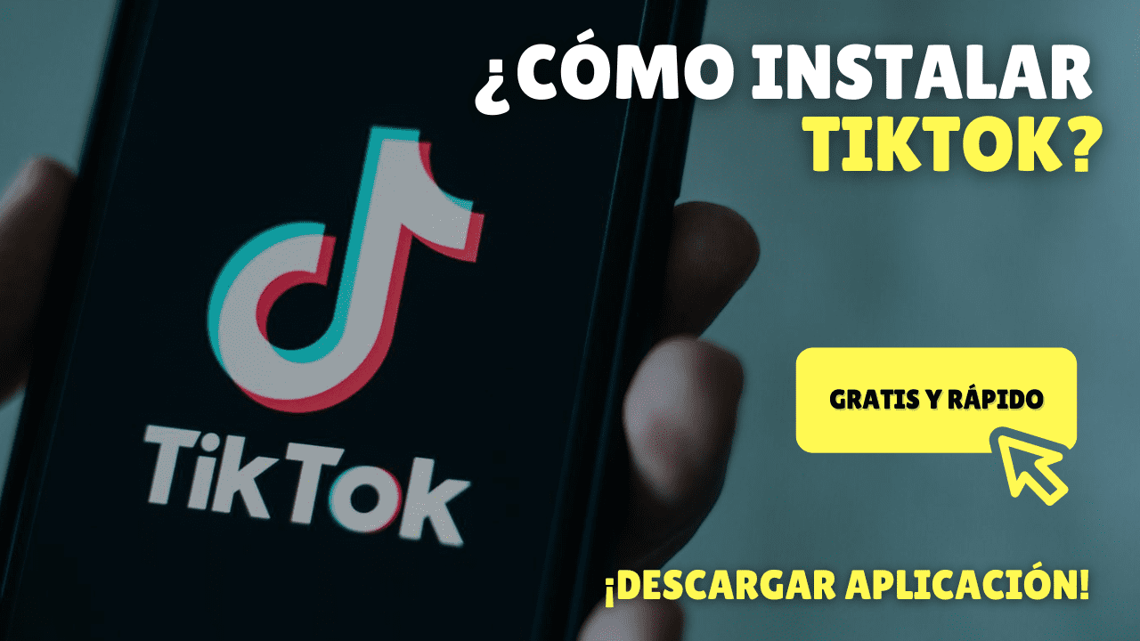 Cómo instalar Tik Tok: Guía completa para principiantes